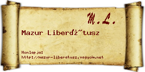 Mazur Liberátusz névjegykártya
